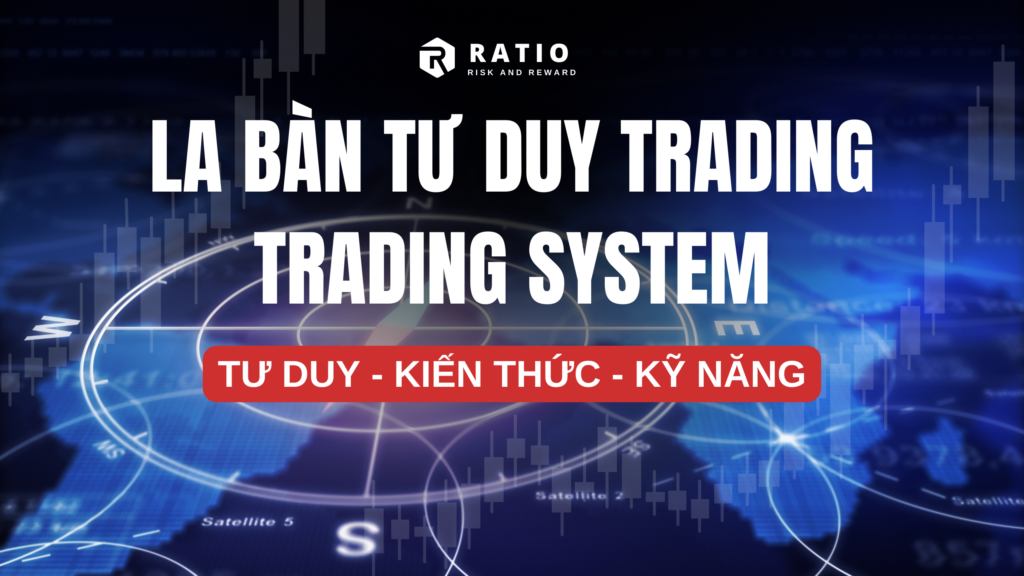 Trading System La Ban Tu Duy Trading